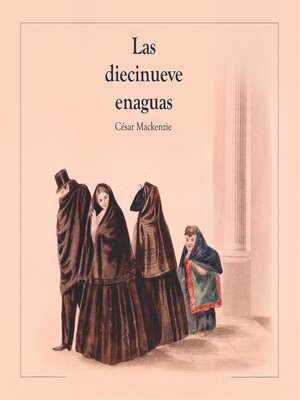 cover image of Las diecinueve enaguas